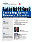 Cutting-Edge Topics in Commercial Arbitration