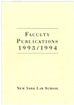 Publications of the Faculty of New York Law School 1993-1994 by The Mendik Library