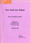 Publications of the Faculty of New York Law School August 1999