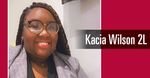 Kacia Wilson 2L Named a “Law Student of the Year” by New York Law School