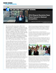 NYLS Dispute Resolution Team Places Second in National Competition by Sarah Lara, Sam Walsh, and Jacqueline Zamora