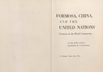 Formosa, China and the United Nations: Formosa in the World Community by Lung-chu Chen and Harold Lasswell
