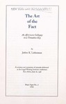 The Art of the Fact: An Afternoon Colloquy in a Tentative Key by Jethro K. Lieberman