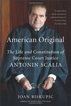 Antonin Scalia and American Constitutionalism: The Historical Significance of a Judicial Icon (2020) by Edward A. Purcell Jr.