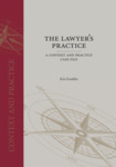 The Lawyer's Practice: A Context and Practice Case File (2011)