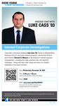 FIRESIDE CHAT | LUKE CASS ’03: Internal Corporate Investigations by Ronald H. Filler Institute for Financial Services Law