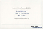 February 2008: JOHN MARSHALL HARLAN FELLOWSHIP RECEPTION by New York Law School