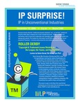 IP SURPRISE! IP in Unconventional Industries
