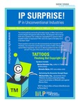 IP SURPRISE! IP in Unconventional Industries (Tattoos)