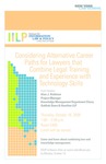 Considering Alternative Career Paths for Lawyers that Combine Legal Training and Experience with Technology Skills