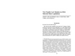 New Family Law Statutes in 2024: Selected State Legislation by FAMILY LAW QUARTERLY 2024–25 EDITORS, NEW YORK LAW SCHOOL