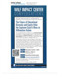 Wilf Impact Center Conversations | The Future of Educational Diversity and Equity After the Supreme Court's Blow to Affirmative Action