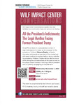 Wilf Impact Center Conversations | All the President's Indictments: The Legal Hurdles Facing Former President Trump