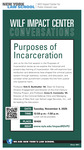 WILF IMPACT CENTER CONVERSATIONS | Purposes of Incarceration by Wilf Impact Center for Public Interest Law