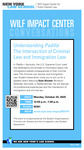 WILF IMPACT CENTER CONVERSATIONS | Understanding Padilla: The Intersection of Criminal Law and Immigration Law by Wilf Impact Center for Public Interest Law, Criminal Law Society, and Immigration Law Student Association